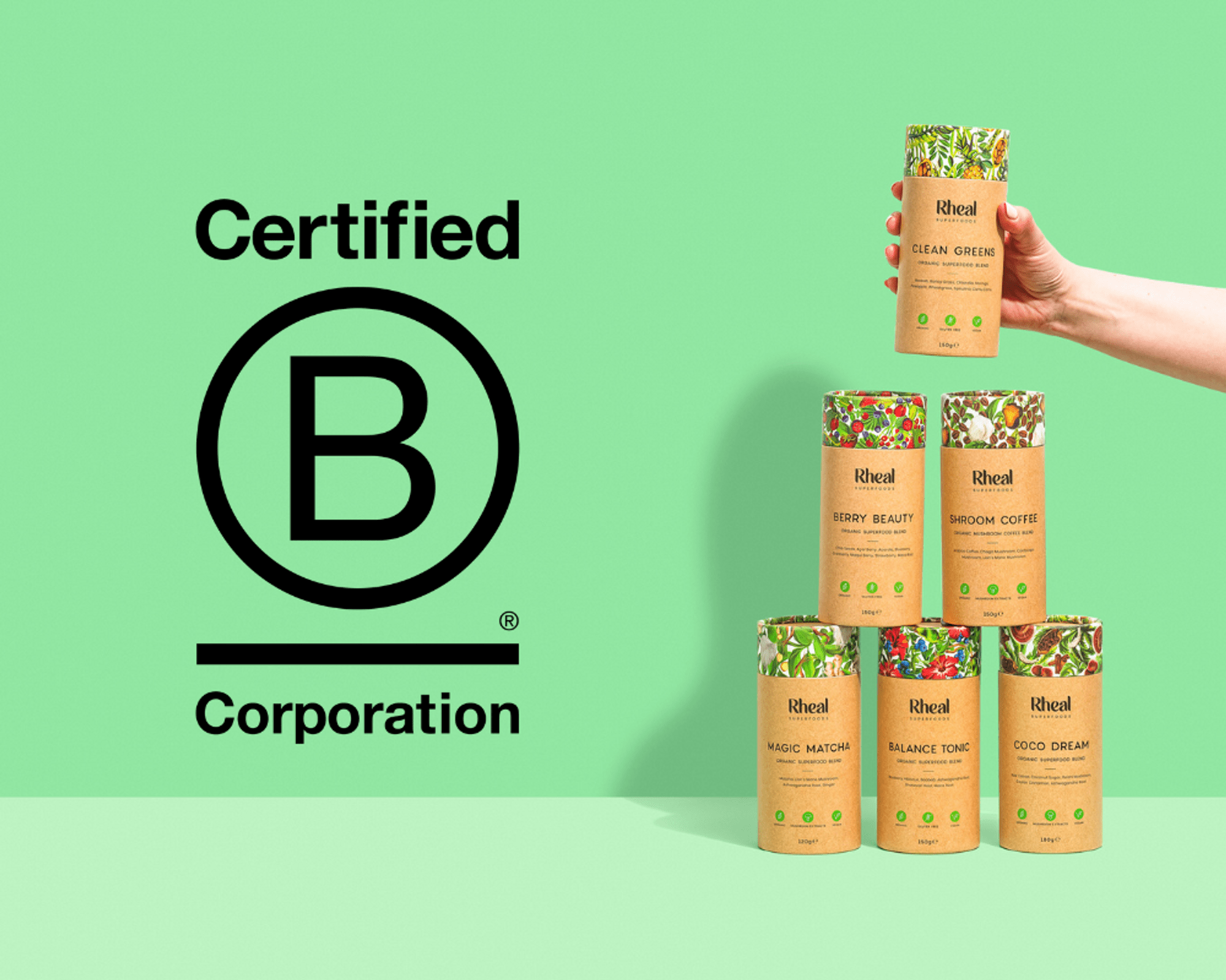 We Did It! Rheal Is Now A Certified B Corp 🎉